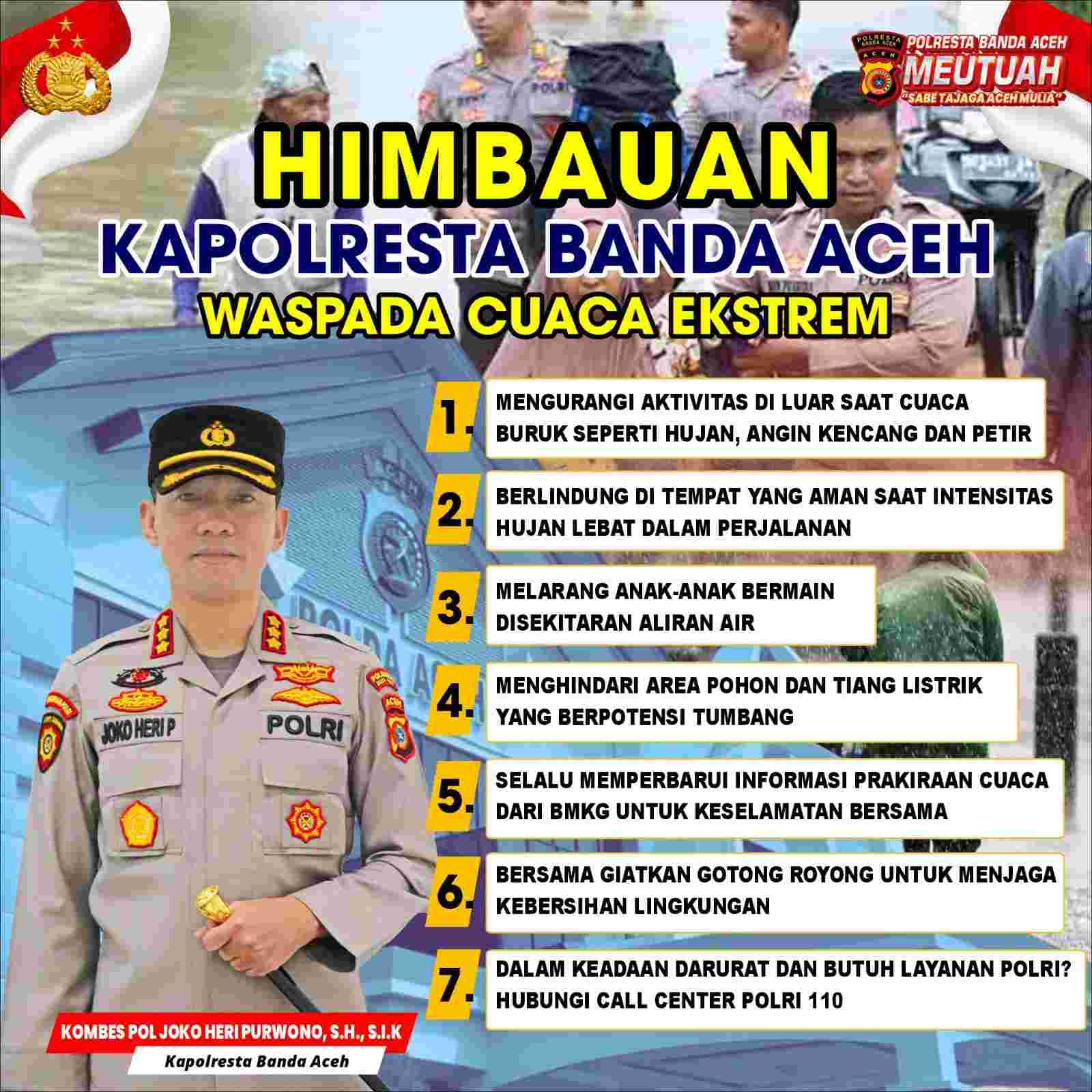 Kapolresta Banda Aceh Keluarkan Imbauan Terkait Cuaca Ekstrem