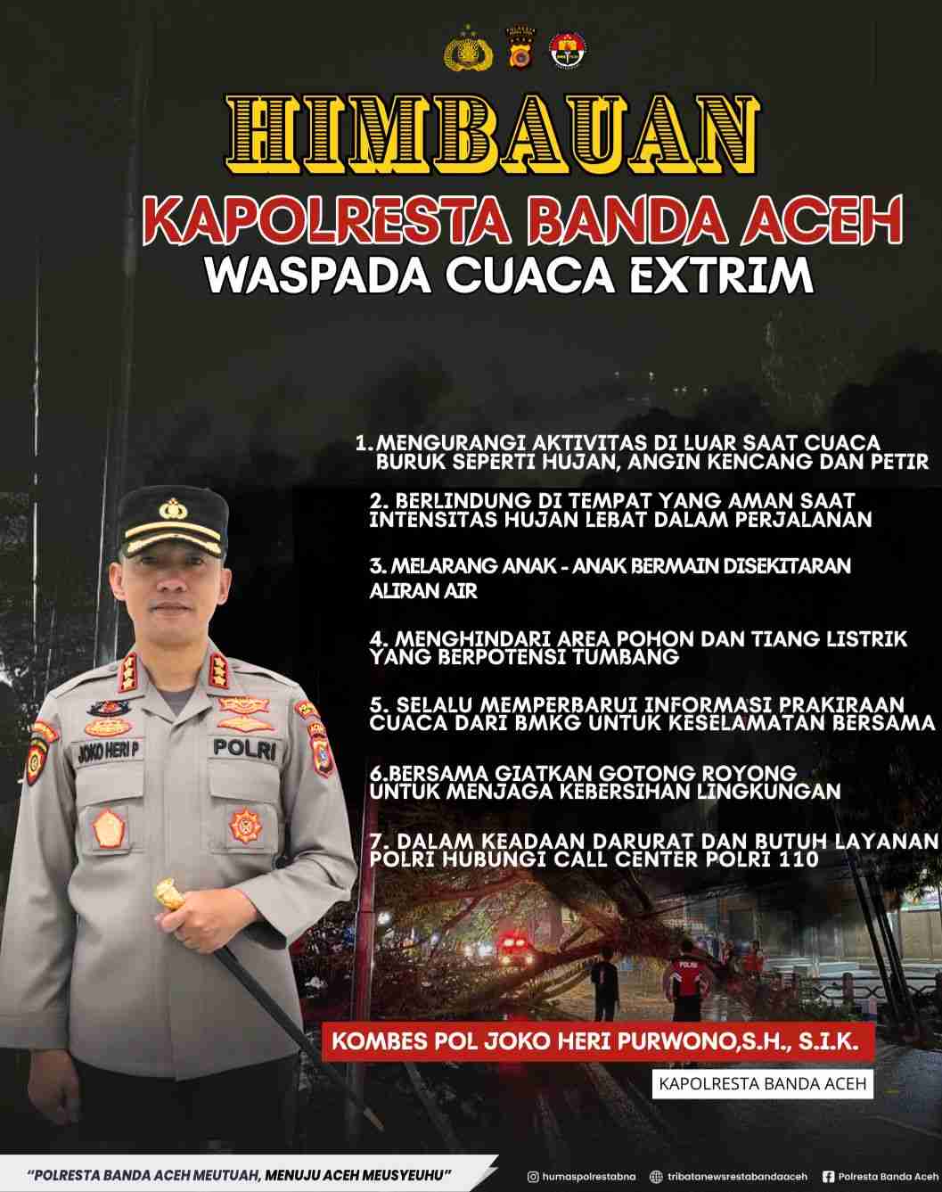 Kapolresta Banda Aceh Imbau Warga Hati – Hati Dengan Cuaca Hujan Bagi Pengendara