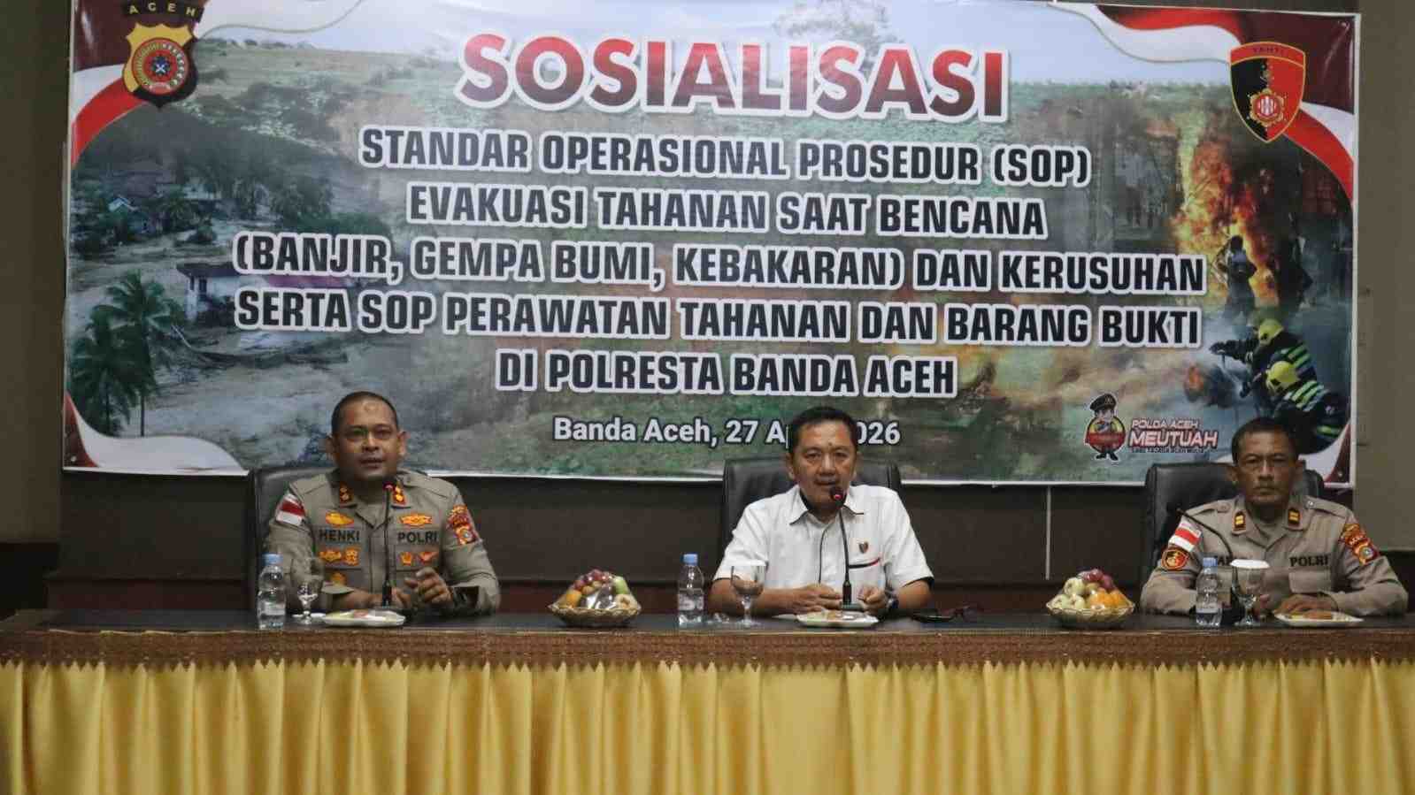 Antisipasi Bencana Alam dan Kerusuhan, Dit Tahti Polda Aceh Sosialisasi Cara Penanganan Tahanan di Polresta